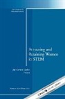 Joy Gaston Gayles, Ir, Not Available (NA), Joy Gaston Gayles - Attracting and Retaining Women in Stem, No. 152