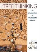 David Baum, David A. Baum, David/ Smith Baum, Stacey Smith, Stacey D. Smith - Tree Thinking