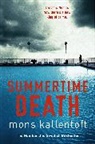 Mons Kallentoft - Summertime Death