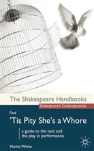 Jerry White, Martin White - Ford: 'Tis Pity She's a Whore