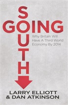 D Atkinson, D. Atkinson, Dan Atkinson, Elliott, L Elliott, L. Elliott... - Going South