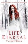Yvonne Woon - Life Eternal