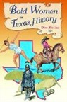 Don Blevins - Bold Women in Texas History