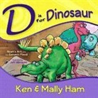 Ken Ham, Mally Ham, Jeff Albrecht - D Is for Dinosaur