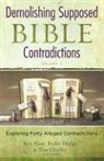Tim Chaffey, Ken Ham, Bodie Hodge - Demolishing Supposed Bible Contradictions, Volume 2