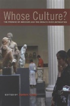 CUNO, James Cuno, James (EDT) Cuno, James Cuno, Cuno James - Whose Culture?