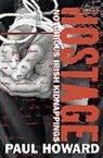 Paul Howard - Hostage
