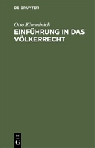 Otto Kimminich - Einführung in das Völkerrecht