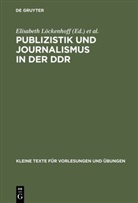 Rol Geserick, Rolf Geserick, Arnulf Kutsch, Elisabeth Löckenhoff - Publizistik und Journalismus in der DDR