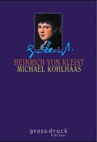 Heinrich Von Kleist - Michael Kohlhaas