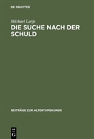 Michael Lurje - Die Suche nach der Schuld
