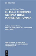 Cicero, Marcus Tullius Cicero, Marcus Tullius Cicero, Tadeus Maslowski, Tadeusz Maslowski - M. Tulli Ciceronis scripta quae manserunt omnia - Fasc 17: Orationes in L. Catilinam quattuor
