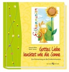 Elsbeth Bihler, Heidi Stump, Heidi Stump - Gottes Liebe leuchtet wie die Sonne