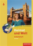 Kerstin Bräuer, Wolfgang Gerber, Steffen Hänel, Ute Liebmann, Simone Reutemann, Carola Schön... - Heimat und Welt, Ausgabe 2011 Sachsen: Heimat und Welt - Ausgabe 2011 Sachsen