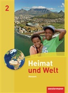 Silke Jennings, Cornelius Peter, Birgit Schreier - Heimat und Welt, Ausgabe 2011 Hessen - 2: Heimat und Welt - Ausgabe 2011 für Haupt- und Realschulen in Hessen