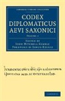 John Mitchell Kemble, John Mitchell Kemble - Codex Diplomaticus Aevi Saxonici
