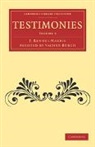 Vacher Rendel Burch, J. Rendel Harris - Testimonies: Volume 2