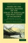 Robert O Cunningham, Robert O. Cunningham - Notes on Natural History of Strait of Magellan West Coast of