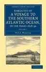 W. H. B. Webster, Webster W. H. B. - Narrative of a Voyage to Southern Atlantic Ocean, in Years 1828, 29,