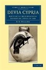 D. G. Hogarth, David George Hogarth - Devia Cypria