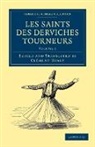 Cl¿nt Huart, CL Ment Huart, Clement Huart, Clément Huart - Les Saints Des Derviches Tourneurs