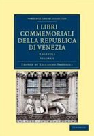 Riccardo Predelli, Riccardo Predelli, Predelli Riccardo - I Libri Commemoriali Della Republica DI Venezia