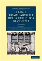 Riccardo Predelli, Riccardo Predelli, Predelli Riccardo - I Libri Commemoriali Della Republica DI Venezia