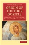 Constantin von Tischendorf - Origin of the Four Gospels