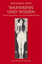 José M. Ariso, José María Ariso - Wahnsinn und Wissen