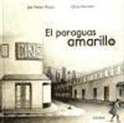 Giulia Frances Campolmi, Joel Franz Rosell - El paraguas amarillo