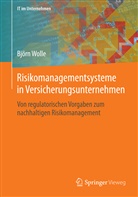 Björn Wolle, R. Bischoff, Raine Bischoff, Rainer Bischoff - Risikomanagementsysteme in Versicherungsunternehmen