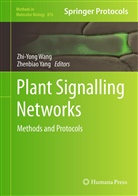 Zhi-Yon Wang, Zhiyong Wang, Zhi-Yong Wang, Yang, Yang, Zhenbiao Yang - Plant Signalling Networks