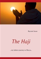 Bayram Savas - The Haji