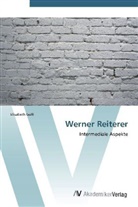 Elisabeth Gülli - Werner Reiterer