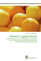 Christoph Klingelhöffer - Vitamin C gegen Krebs