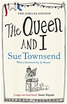 Sue Townsend, Townsend Sue - The Queen and I