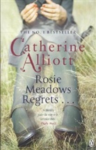 Catherine Alliott - Rosie Meadows Regrets...