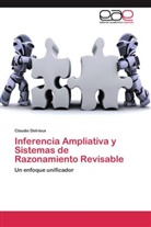 Claudio Delrieux - Inferencia Ampliativa y Sistemas de Razonamiento Revisable