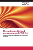 Mauro Natale - Un modelo de Gelfand para un grupo de W(D2n)