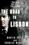 Martin Greig, Martin Mcgarry Greig, Charles McGarry - Road to Lisbon