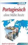 Jose-Luis De Luna, Irène Freire-Nunes, Jean-Louis Gousse - Assimil. Portugiesisch ohne Mühe heute. Lehrbuch