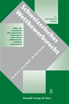 Reto Jacobs, Davi Lucas, David Lucas - Schweizerisches Wettbewerbsrecht