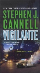 Stephen J. Cannell - Vigilante