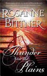 Rosanne Bittner - Thunder on the Plains