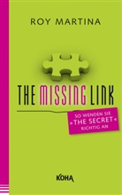 Roy Martina, Roy (Dr.) Martina, Susan Wiggs - The Missing Link