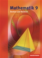 Mathematik Denken und Rechnen, Sekundarstufe I Hessen (2010): Mathematik - Denken und Rechnen / Mathematik Denken und Rechnen - Ausgabe 2008 für die Sekundarstufe I in Hessen