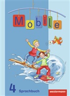 Mobile Sprachbuch, Allgemeine Ausgabe 2010: Mobile Sprachbuch - Allgemeine Ausgabe 2010
