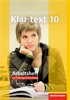 Kathleen Fleer, Ulrike Gollnick, Andrea Heinrichs, Heiko Judith, Ellen Klaschka, Hans-Dieter Marx... - Klartext, Realschule Nordrhein-Westfalen: Klartext - Ausgabe für Nordrhein-Westfalen, m. 1 Beilage