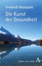 Friedrich Nietzsche, Carbon, Mirell Carbone, Mirella Carbone, Jun, Jung... - Die Kunst der Gesundheit