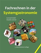 Kröde, Conra Krödel, Conrad Krödel, Letzner, Claudia Letzner - Fachrechnen in der Systemgastronomie